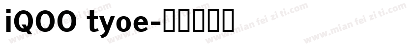 iQOO tyoe字体转换